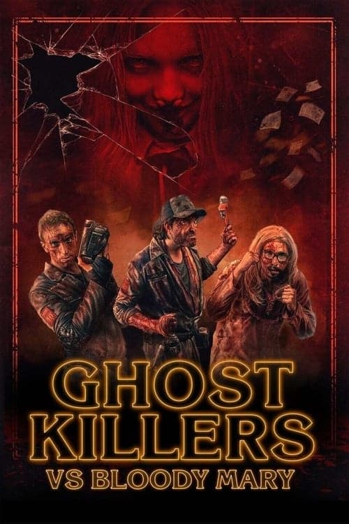 Ghost Killers vs. Bloody Mary