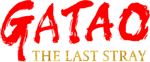 Gatao: The Last Stray