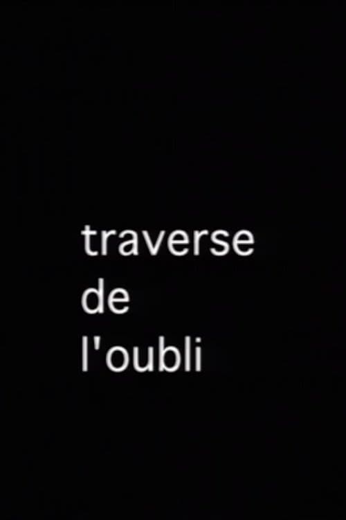 La Traverse de l'oubli