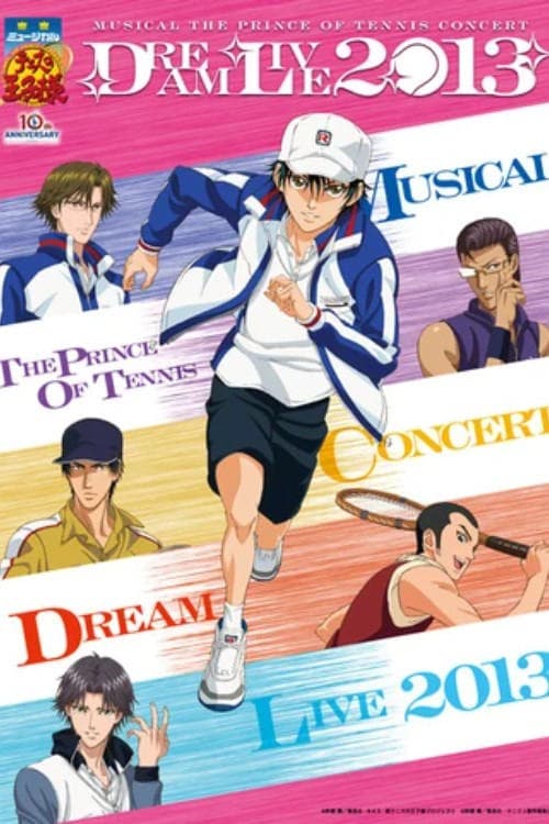 Musical The Prince Of Tennis Concert: Dream Live 2013