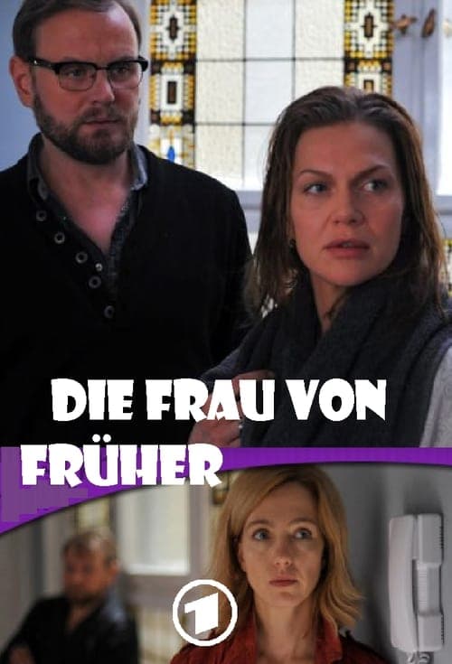 Die Frau von früher