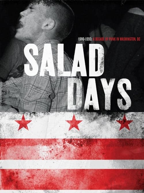 Salad Days: A Decade of Punk in Washington, DC (1980-90)