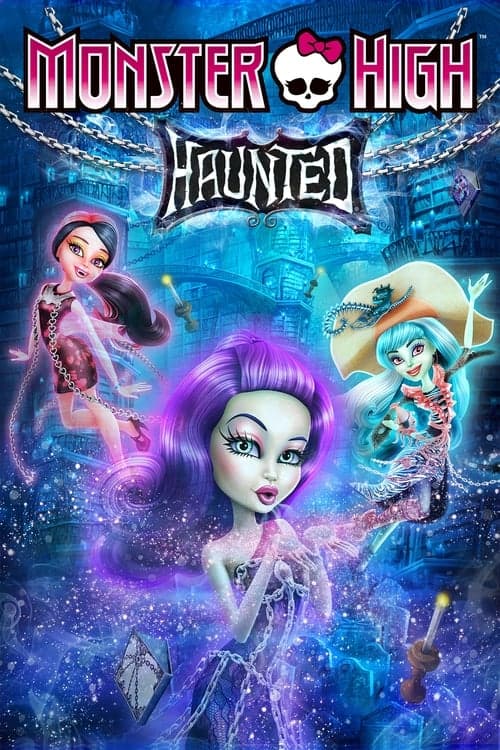 Monster High: Haunted