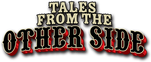 Tales from the Other Side