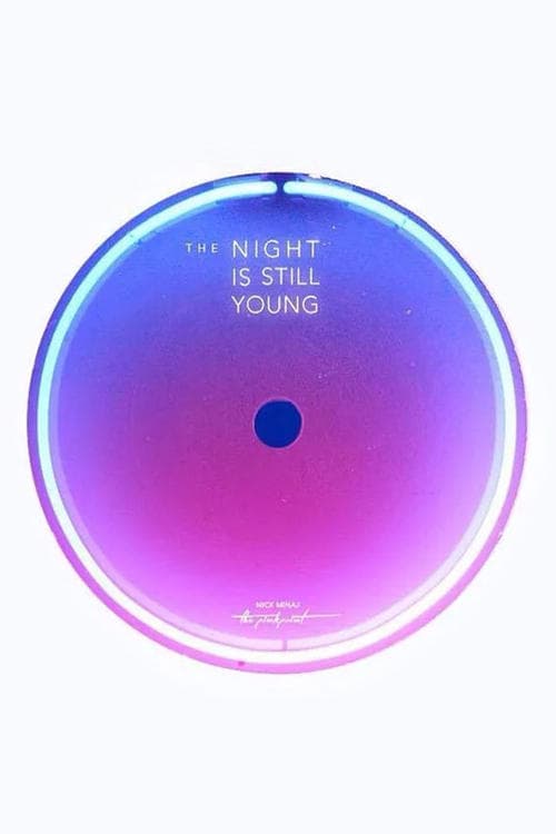 Nicki Minaj: The Night Is Still Young