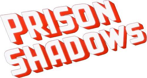 Prison Shadows