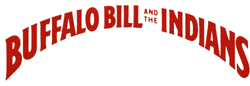 Buffalo Bill and the Indians, or Sitting Bull's History Lesson