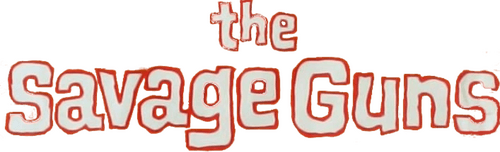 The Savage Guns