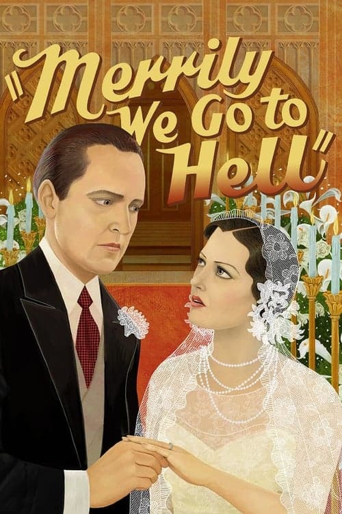 Merrily We Go to Hell