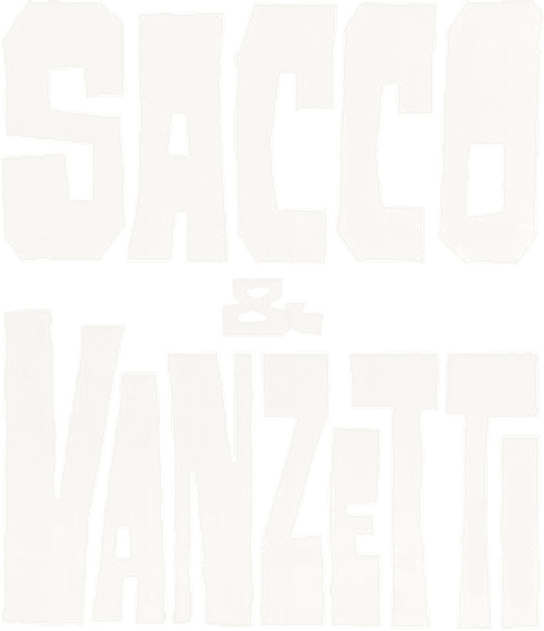 Sacco & Vanzetti