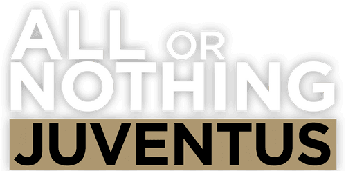 All or Nothing: Juventus