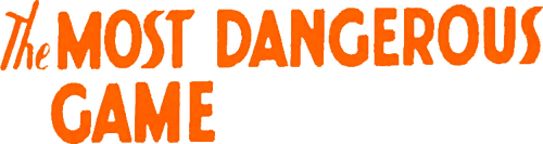 The Most Dangerous Game