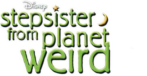 Stepsister from Planet Weird