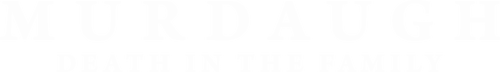 Murdaugh: Death in the Family