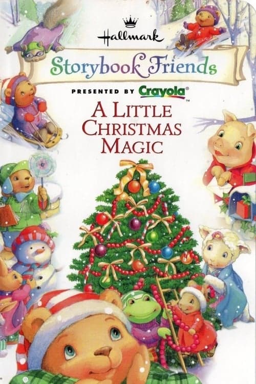 Storybook Friends: A Little Christmas Magic