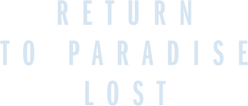 Return to Paradise Lost