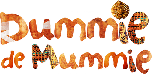 Dummy the Mummy