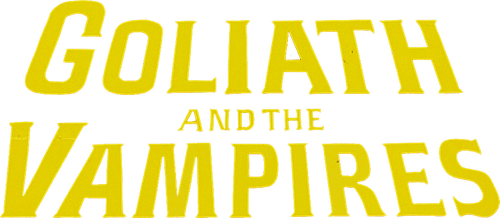 Goliath and the Vampires