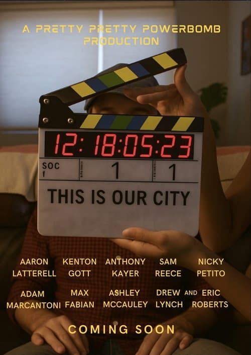 This Is Our City