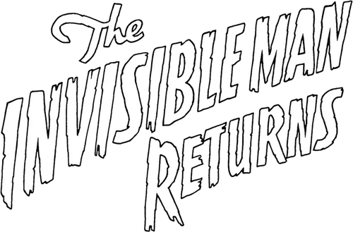 The Invisible Man Returns