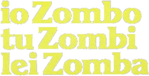 I'm a Zombie, You're a Zombie, She's a Zombie