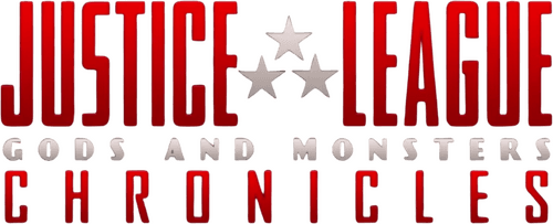 Justice League: Gods and Monsters Chronicles