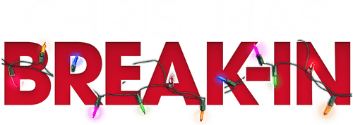 Christmas Break-In
