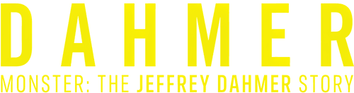 DAHMER - Monster: The Jeffrey Dahmer Story