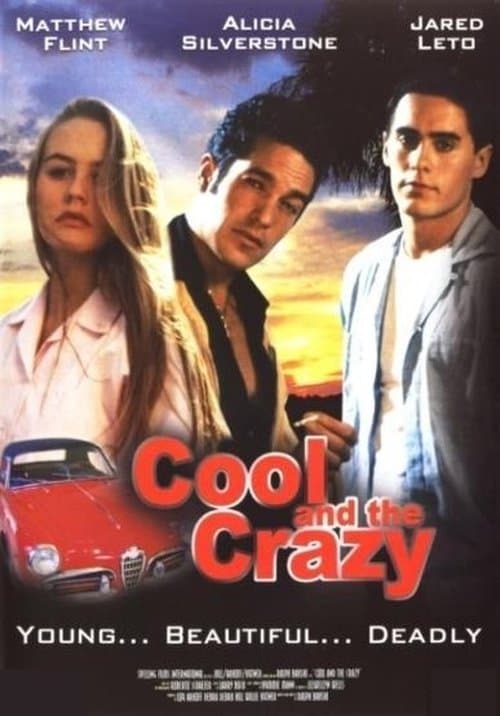 Cool and the Crazy