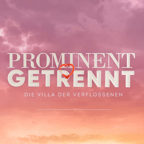 Prominent getrennt - Die Villa der Verflossenen