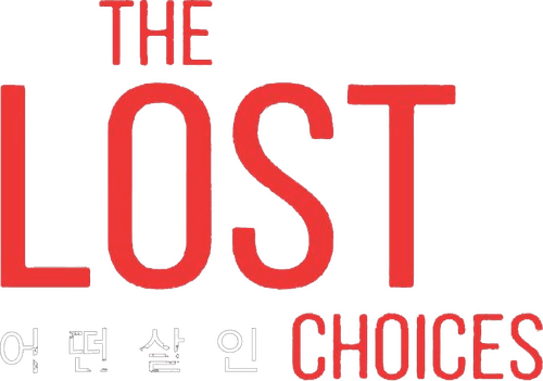 The Lost Choices
