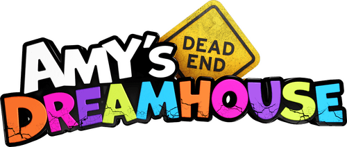 Amy's Dead-End Dreamhouse