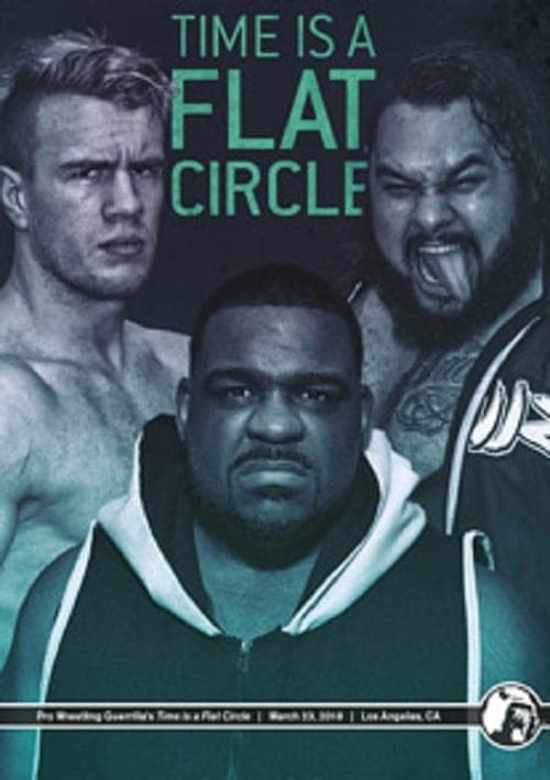 PWG: Time Is A Flat Circle