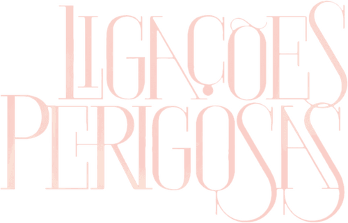 Dangerous Liaisons
