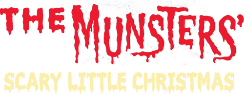 The Munsters' Scary Little Christmas