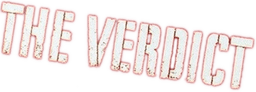 The Verdict