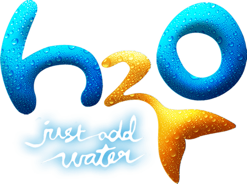 H2O: Just Add Water