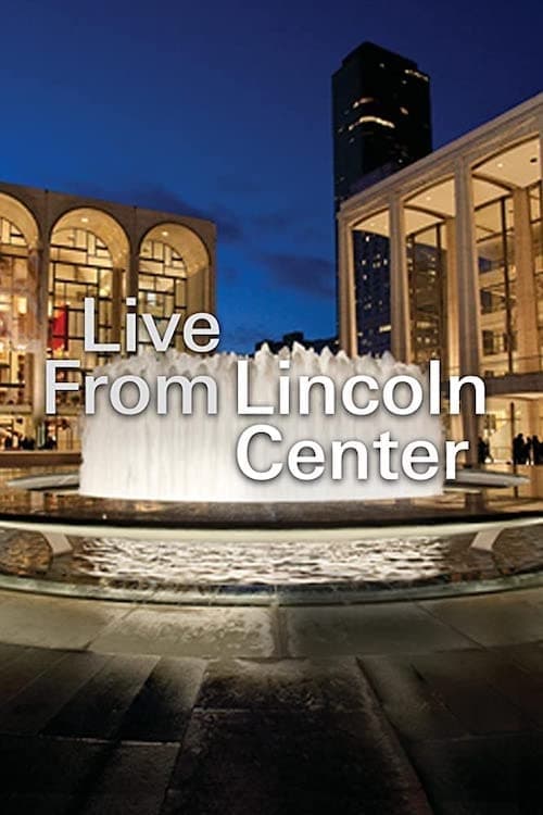 Live from Lincoln Center