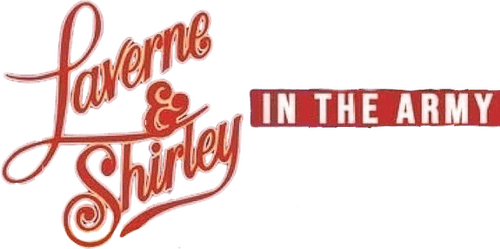 Laverne & Shirley in the Army