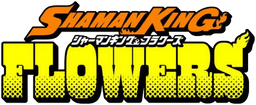 SHAMAN KING FLOWERS