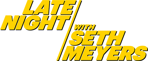 Late Night with Seth Meyers