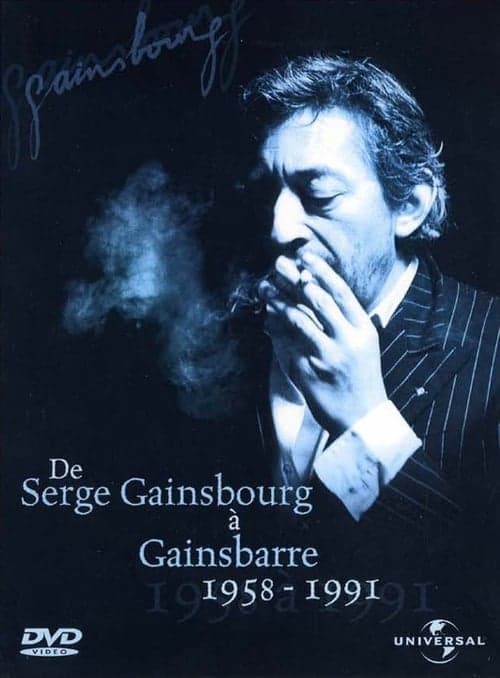 De Serge Gainsbourg à Gainsbarre 1958-1991