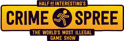 Half as Interesting’s Crime Spree