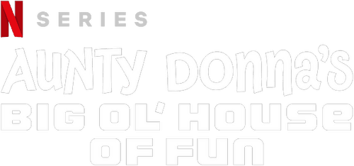 Aunty Donna's Big Ol House of Fun