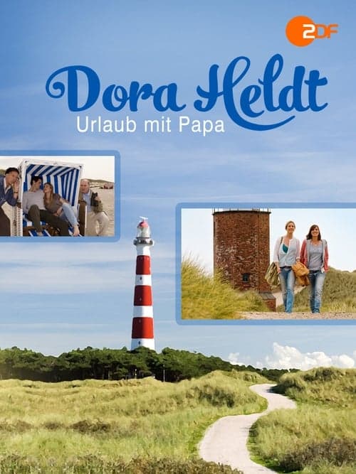 Dora Heldt: Urlaub mit Papa