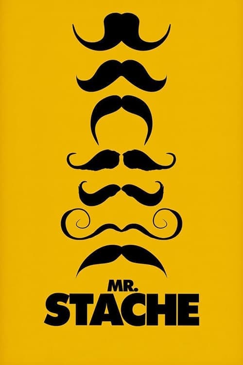 Mr. Stache