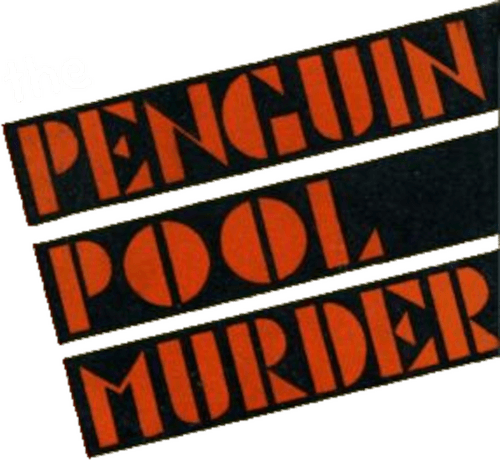 The Penguin Pool Murder