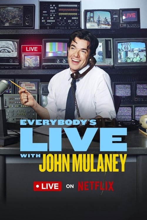 Everybody's Live with John Mulaney