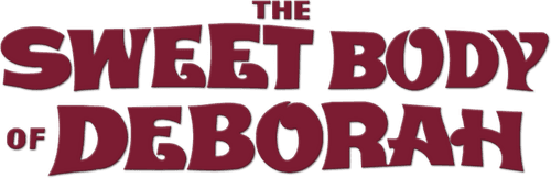 The Sweet Body of Deborah