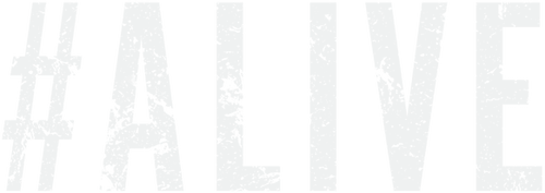 #Alive